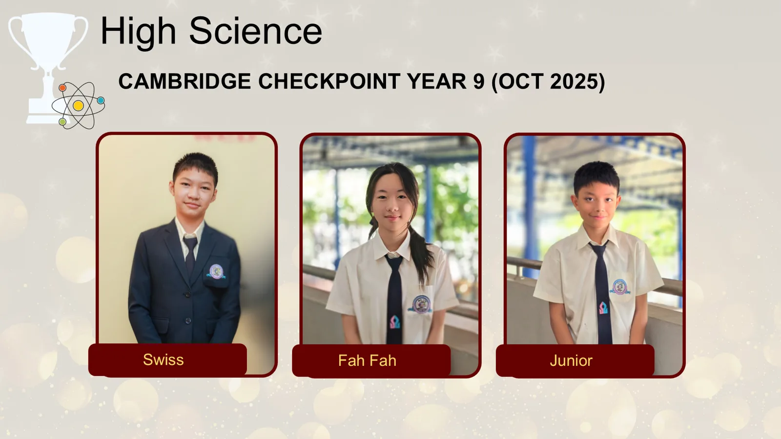 Cambridge Checkpoint Year 9 (Oct 2025), High Science — Swiss, Fah Fah and Junior