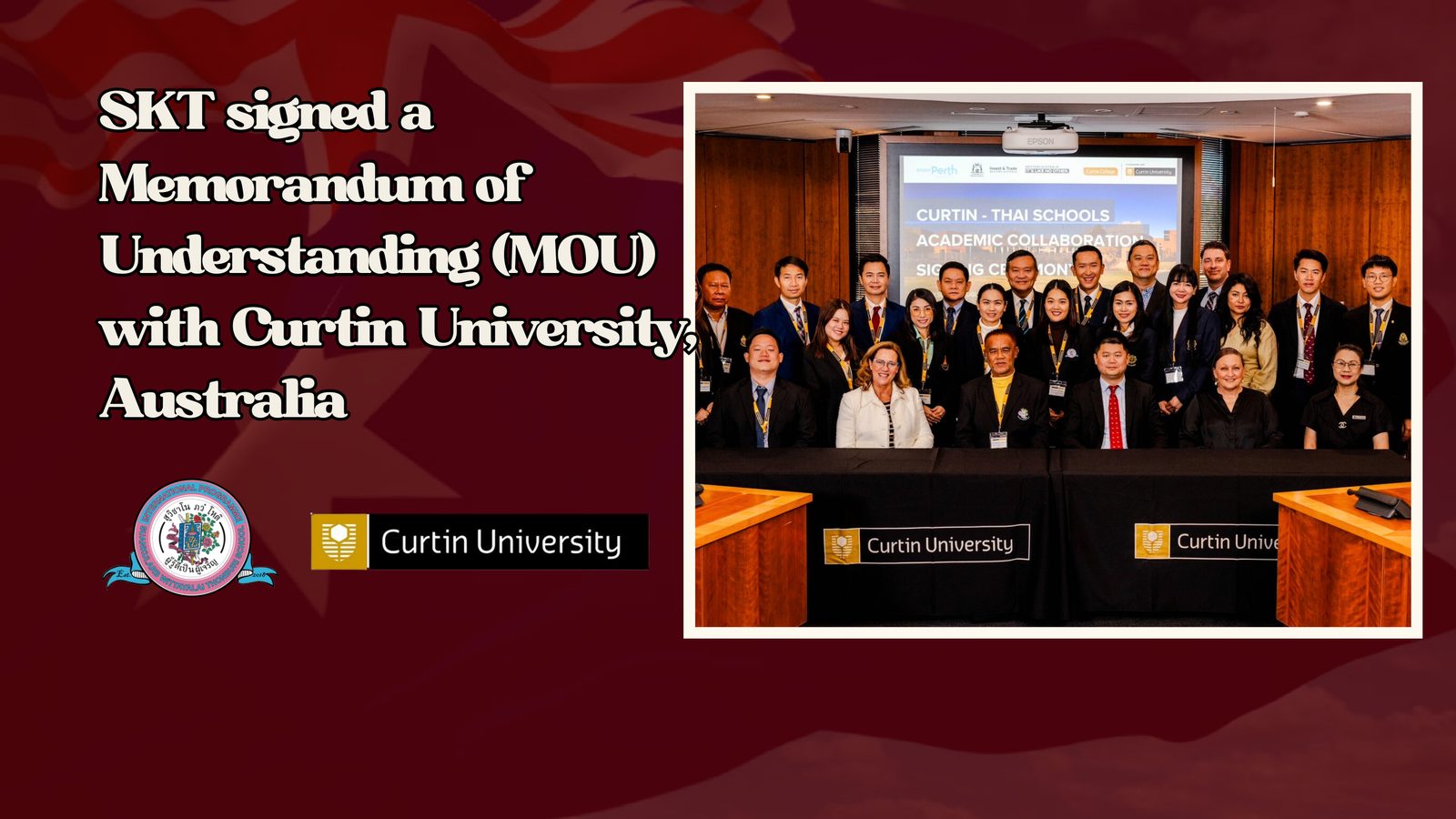 SKT signed a Memorandum of Understanding (MOU) with Curtin University, Australia